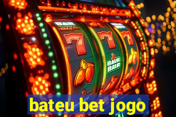 bateu bet jogo